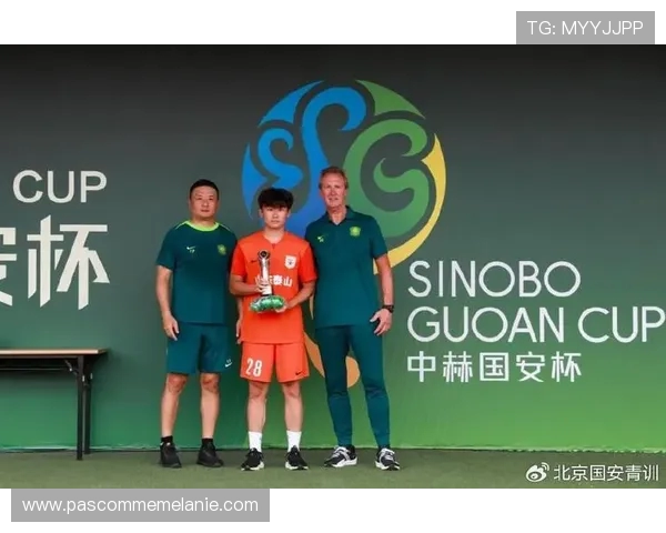 国安小将陈康悦在邀请赛中表现抢眼 吸引久帅团队关注 国安小将陈康悦在邀请赛中表现抢眼 吸引久帅团队关注