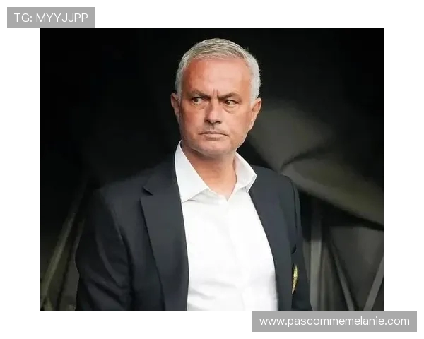 土耳其评论员爆料穆里尼奥秘密会见本菲卡呼吁国际足联展开调查 土耳其评论员爆料穆里尼奥秘密会见本菲卡呼吁国际足联展开调查