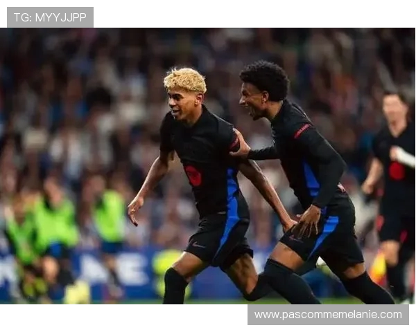 亚马尔蝉联2025年科帕奖彰显卓越表现再创历史新高